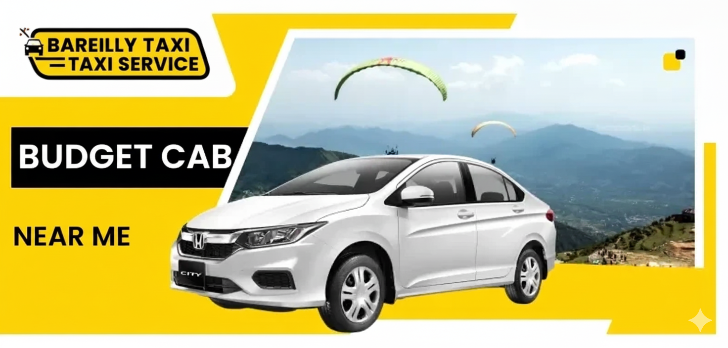 Top 5 Reasons to Book a Taxi from Bareilly to Ramnagar & to Delhi with Bareilly Taxi by Zit Taxi